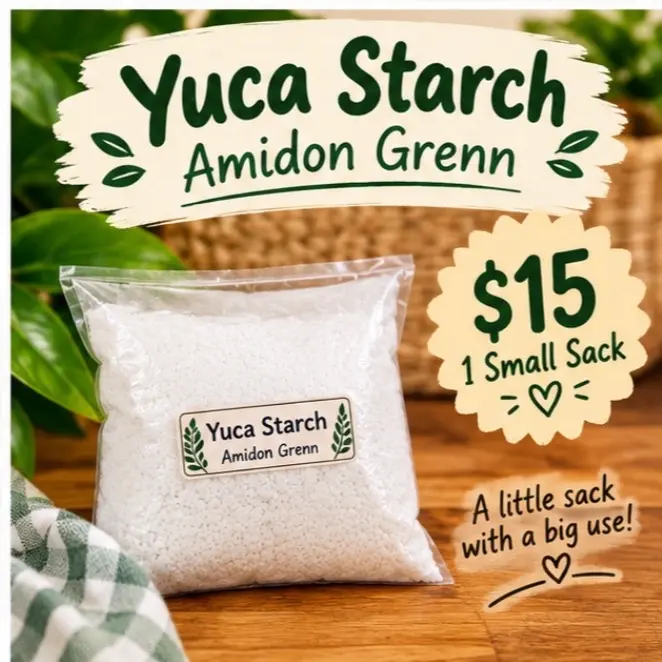 Yuca Starch (Amidon Grenn) 1 Small Sack, $15