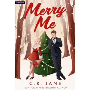 Merry Me: A Holiday Romance -- C. R. Jane - Paperback