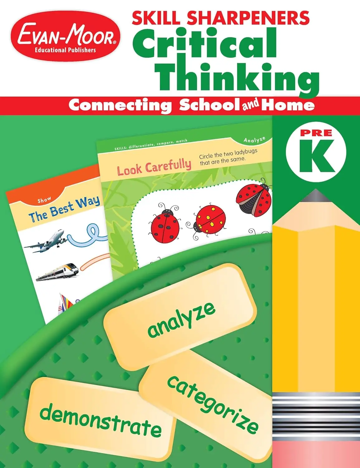 Evan-Moor Skill Sharpeners Critical Thinking, PreK Workbook, Problem SolvingSkills, Fun Activities, Higher-Order, Open-Ended Questions and Challenges,Science, Math, Social Studies, Language Arts