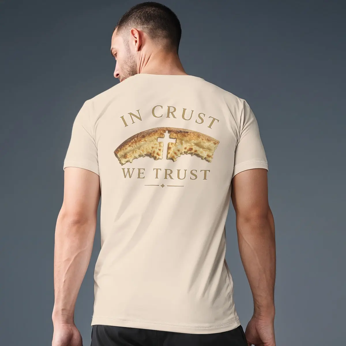 In Crust We Trust Dry Fit T-Shirt