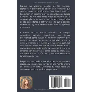 Códigos Numéricos Sagrados: Activa 1000+ Números Sagrados con la Numerología para Obtener Salud y Prosperidad