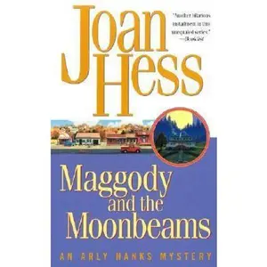 USED-Maggody and the Moonbeams by Joan Hess (Unknown)