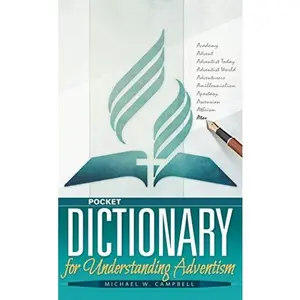 USED-Pocket Dictionary for Understanding Adventism by Michael W. Campbell (Paperback)