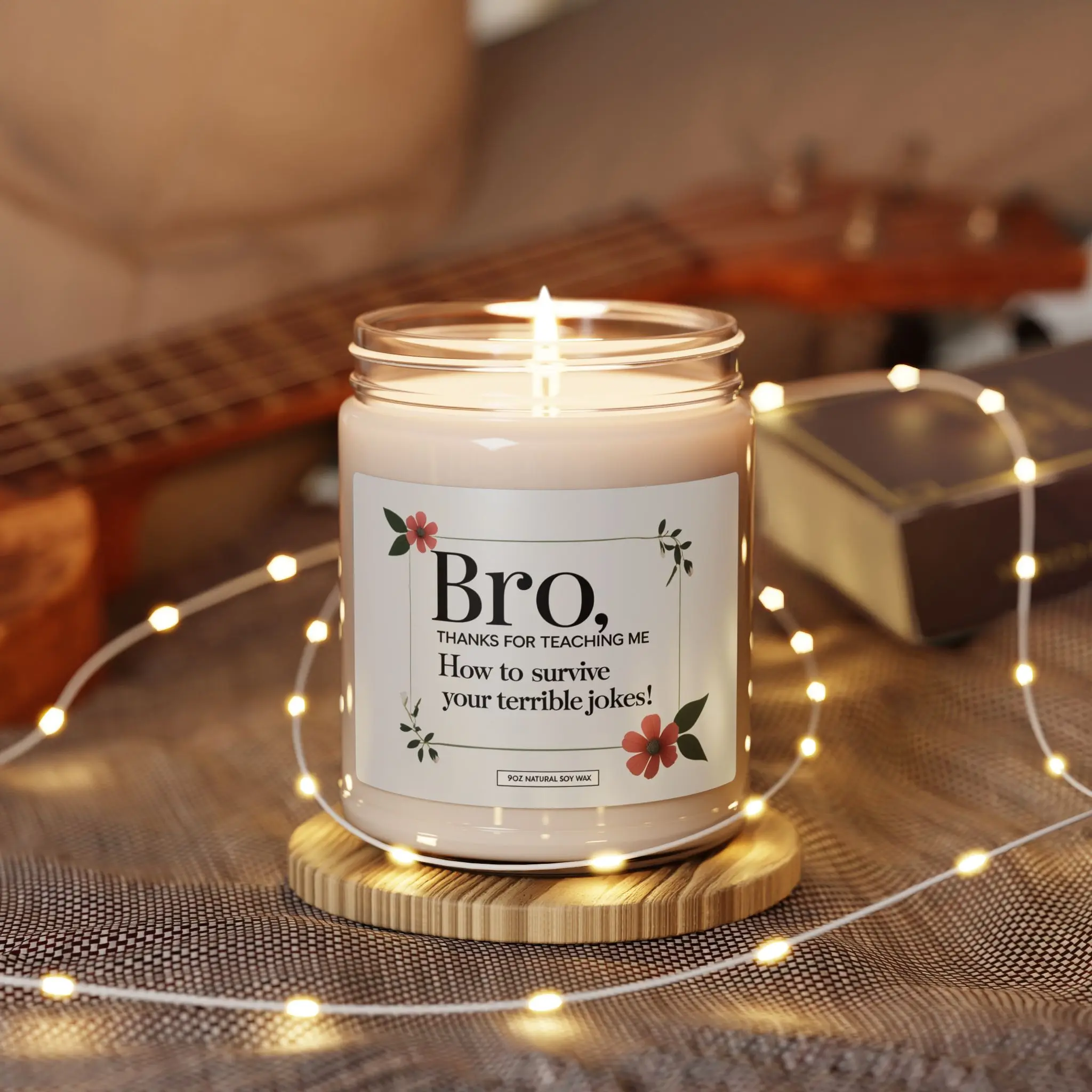 9OZ Funny Scented Candle for Brother, Brother’s Birthday Gift, Bestie Gift, Handmade Soy Candle with Savage Slogan, Cool Gift for Bros