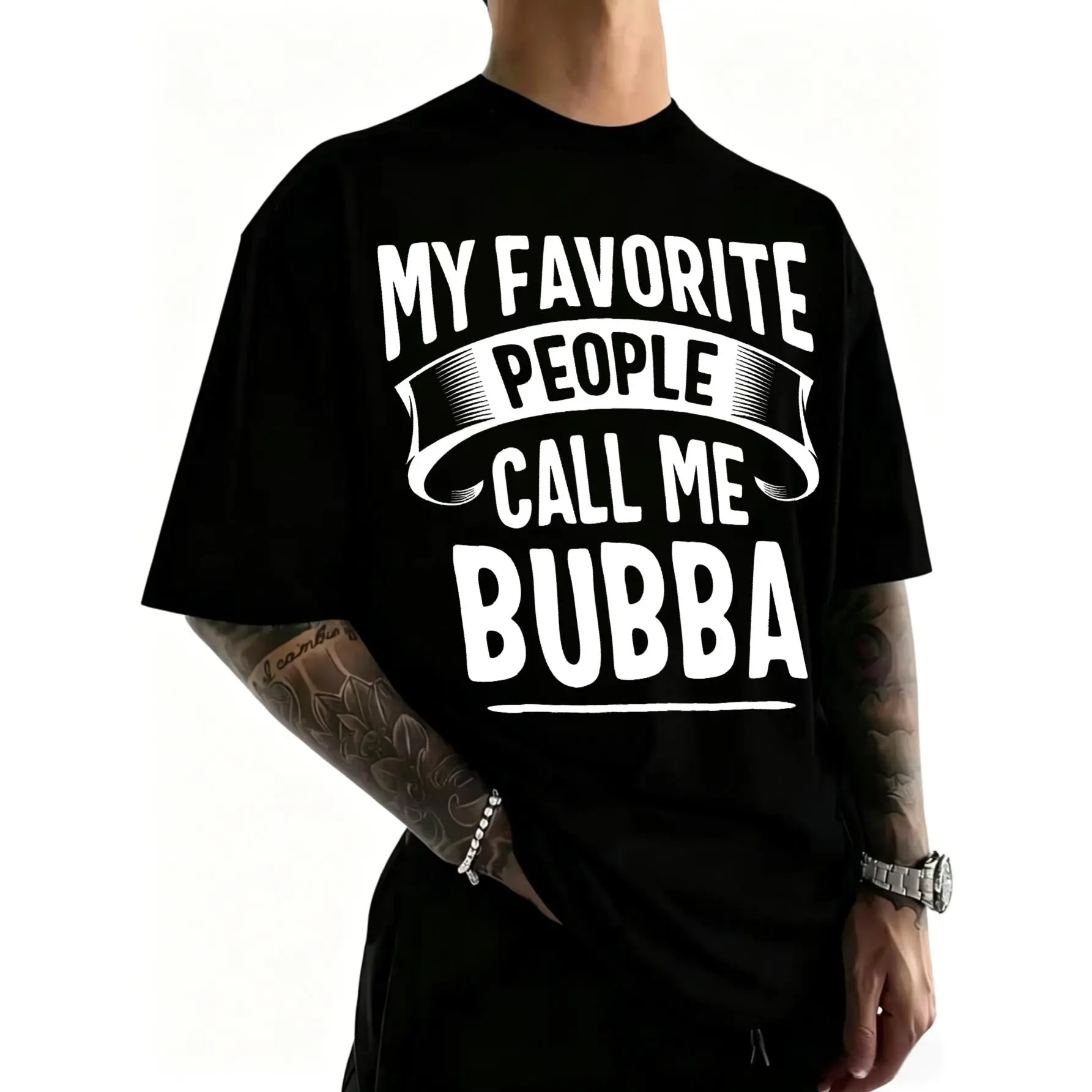 Menswear 100% Cotton "My Favorite People Call Me Bubba" Short-Sleeve Tee, Comfortable Versatile Top for Men Outdoor Casual T-Shirt