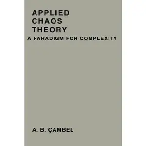 USED-Applied Chaos Theory: A Paradigm for Complexity by Cambel, Ali Bulent (Hardcover)