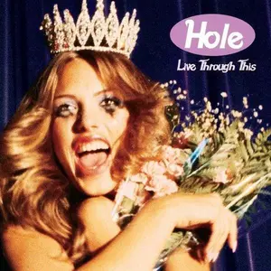 HOLE - LIVE THROUGH THIS Vinyl LP
