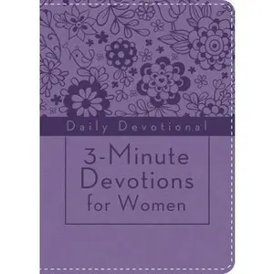 USED-3-Minute Devotions for Women: Daily Devotional (purple) by Compiled by Barbour Staff (Unknown)