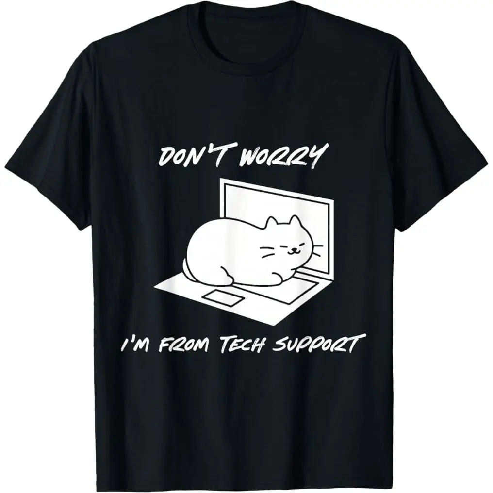 100% Premium Cotton Funny Cat Tech Support Humor Cute Office Graphic T-Shirt
