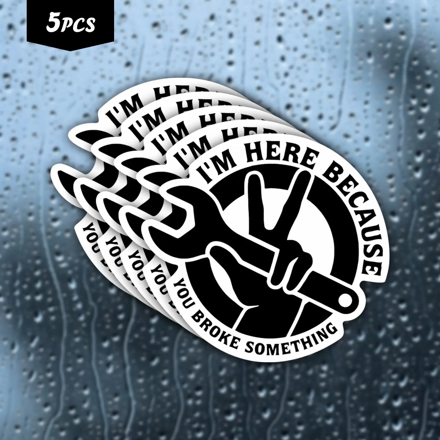 5PCS "I'm Here Because You Broke Something" Funny Mechanic Waterproof Vinyl Stickers, Self-Adhesive Decals for Water Bottles, Laptops, Cars, Ideal for Auto Repair Fans