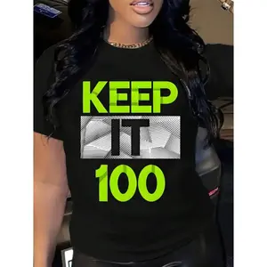 Keep It 100 Slogan Graphic Women T Shirt Casual Loose Short Sleeve Summer Tops Trendy Streetwear Soft Comfortable Daily Outfit Aesthetic Clothes For Ladies