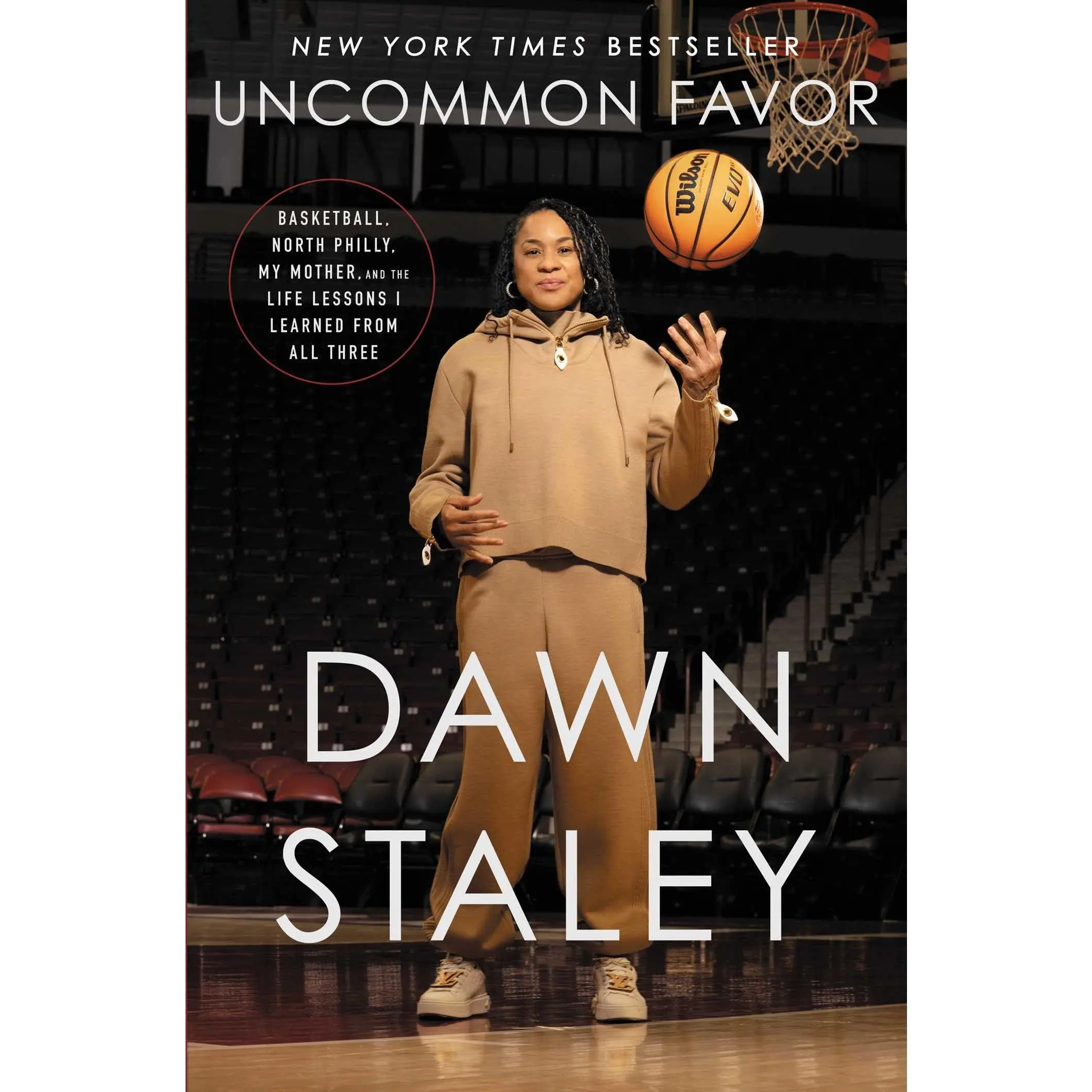 Uncommon Favor: Basketball, North Philly, My Mother, and the Life Lessons I Learned from All Three -- Dawn Staley - Hardcover - [PRE-ORDER]