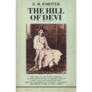 USED-The Hill of Devi (Travel Library) by E. M. Forster (Paperback)