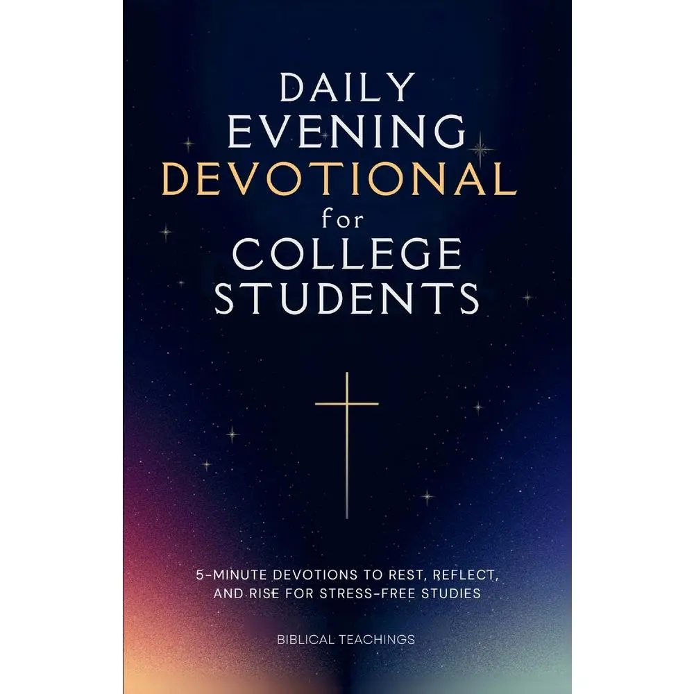 USED-Daily Evening Devotional For College Students: 5-Minute Devotions To Rest, Reflect, And Rise For Stress-Free Studies by Teachings, Biblical (Paperback)