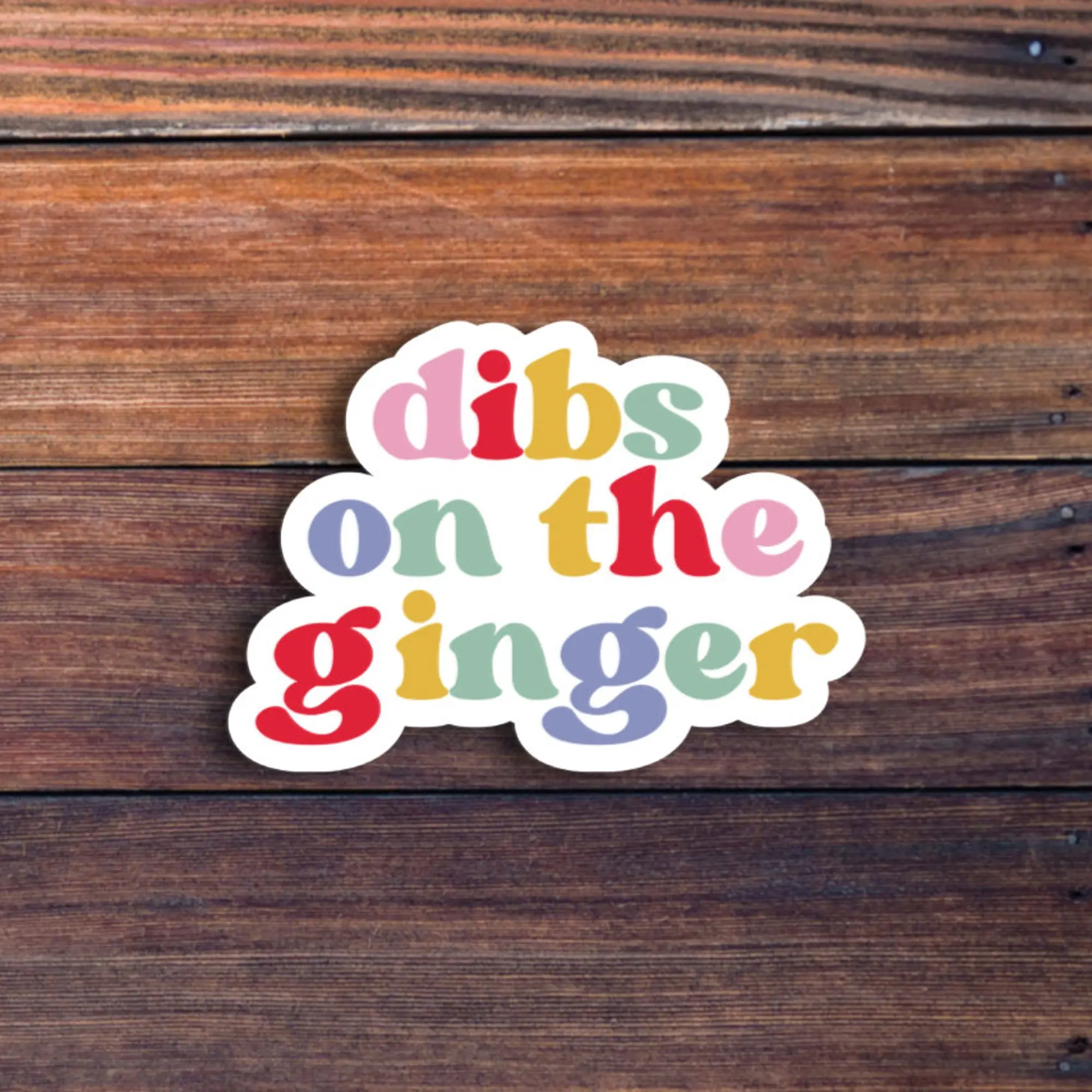 Dibs On The Ginger Sticker Ginger Sticker Redhead Sticker Ginger Humor ...