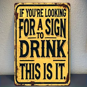Vintage Drinking Tips Metal Sign Rustic Iron Wall Decor with Humorous Quotes High Definition Print for Bar Kitchen Living Room Office Perfect Gift for Humor Lovers Bar Wall Decor Playful Typography 2D Flat Wall Art Home Decor Man Cave Gift Idea