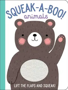 Board Book Touch and Interactive Board Book - Squeak-A-Boo! Animals, 0-4yrs