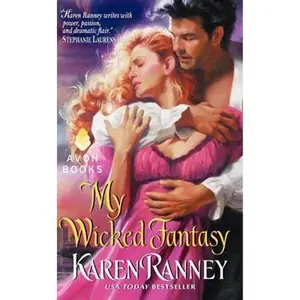 USED Book - My Wicked Fantasy by Ranney, Karen (Mass Market Paperback) - english