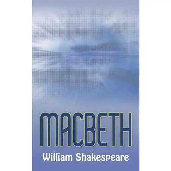 Macbeth -- William Shakespeare, Hardcover