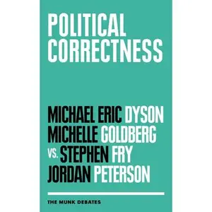 USED-Political Correctness: The Munk Debates (Paperback)