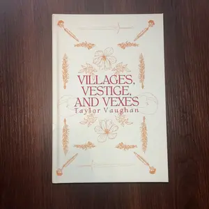 Villages, Vestige, and Vexes Signed Hardcover