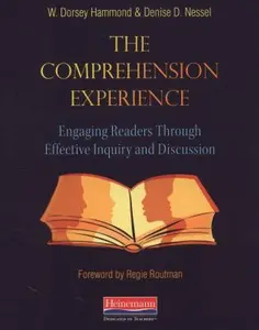 USED-The Comprehension Experience: Engaging Readers Through Effective Inquiry and Discussion by W Dorsey Hammond (Paperback)