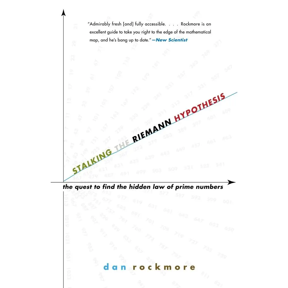 USED Book - Stalking the Riemann Hypothesis: The Quest to Find the Hidden Law of Prime Numbers by Dan Rockmore (Paperback, English, Good Condition, 0.7 lb, Dartmouth Connection, Knopf Doubleday Publishing Group), 0.7 Pounds