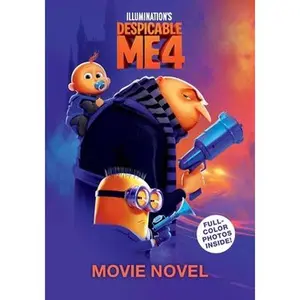 Despicable Me 4 Movie Novelization -- Cala Spinner, Paperback