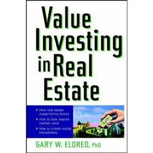 USED-Value Investing in Real Estate by Eldred, Gary W. (Hardcover)