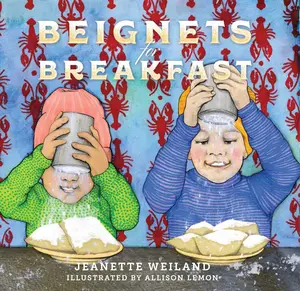 USED-Beignets for Breakfast by Weiland, Jeanette (Hardcover)