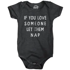 If You Love Someone Let Them Nap Baby Bodysuit Funny Sarcastic Text Jumper for Inphants Funny Baby Onesies Funny Sarcastic Onesie Novelty Onesie Black