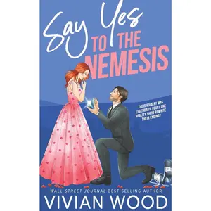 Say Yes To The Nemesis: An Enemies To Lovers Hockey Rom Com (Wildflower Lane) Paperback
