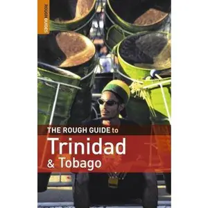 USED-The Rough Guide to Trinidad and Tobago: 3rd Edition (Rough Guide Travel Guides) by Dominique De-Light (Paperback)