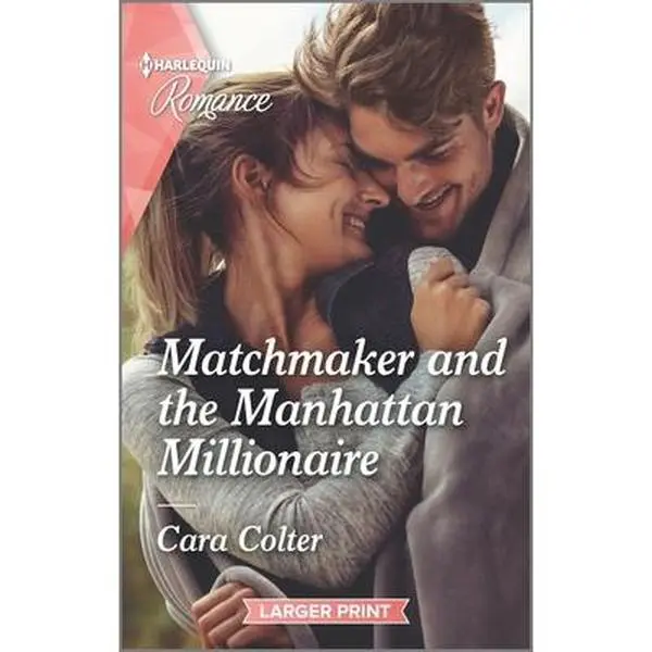 USED-Matchmaker and the Manhattan Millionaire by Colter, Cara (Mass Market Paperback)