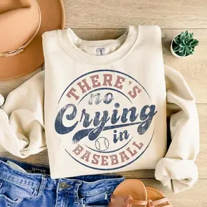 There’s No Crying in Baseball T-Shirt/Sweatshirt, Retro Baseball Quote T-Shirt, Classic Game Day Sweatshirt