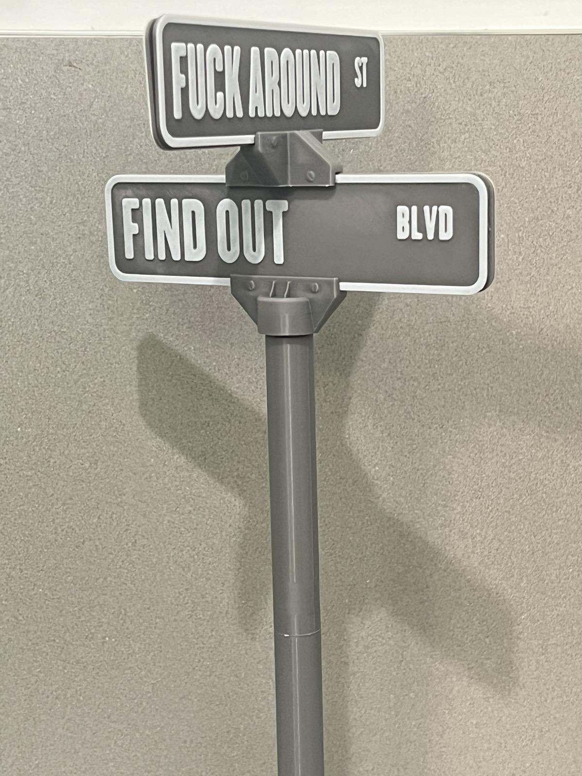 Fuck Around And Find Out Desk Sign Funny Office Decor, Restaurant & Bar Sign | Unique Gift Idea for Friends, Meme Street Style premium quality funny sign