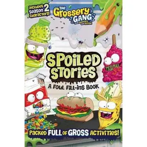 USED-The Grossery Gang: Spoiled Stories: A Foul Fill-Ins Book by Buzzpop (Paperback)