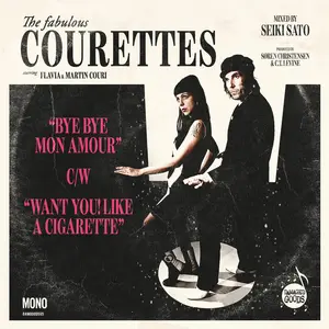 Courettes - Bye Bye Mon Amour  [7-INCH SINGLE VINYL RECORD]