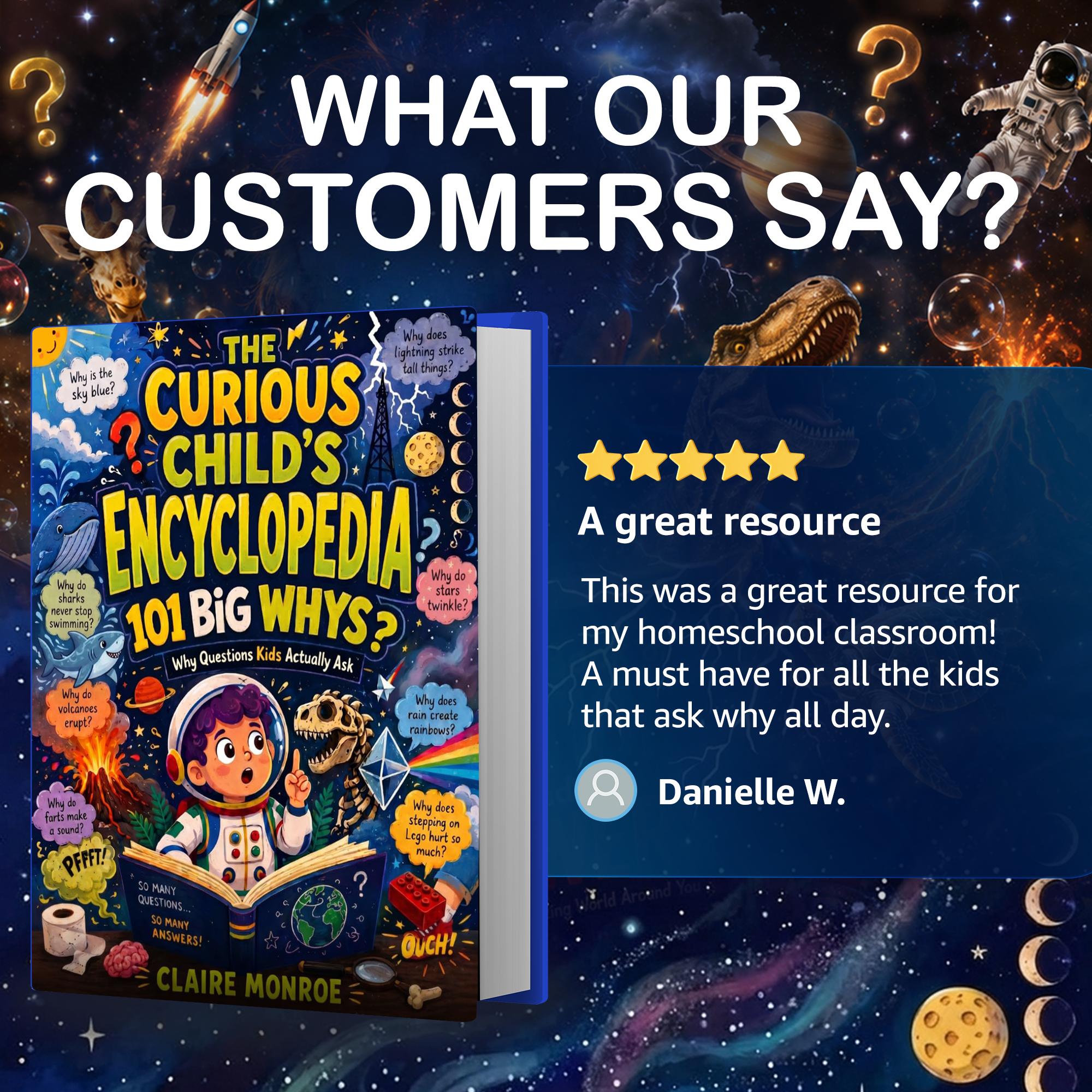 Claire Monroe The Curious Child's Encyclopedia - Children's Literature & Art Book for 6–10 Years, 101 Real 'Why?' Questions, Science Facts, Activities, Bright Engaging Illustrations, Bedtime Learning Claire Monroe The Curious Child's Encyclopedia - Children's Literature & Art Book for 6–10 Years, 101 Real 'Why?' Questions, Science Facts, Activities, Bright Engaging Illustrations, Bedtime Learning