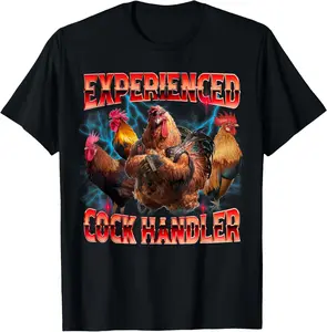 100% Cotton Unisex Funny Sayings For Adult Experienced cock handler Meme Dank T-Shirt