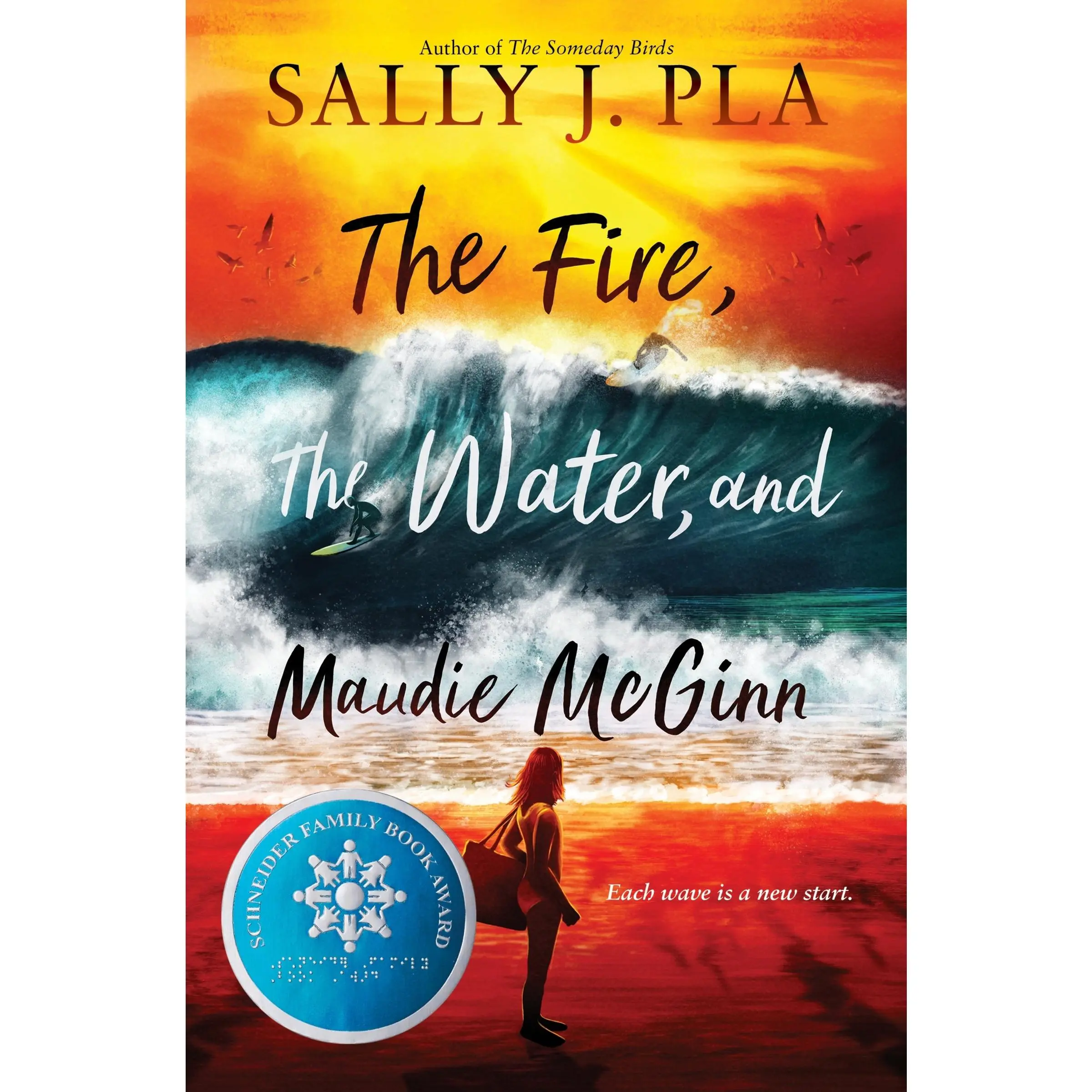 The Fire, the Water, and Maudie McGinn by Sally J. Pla [Hardback Book]