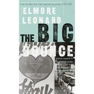 USED-The Big Bounce by Elmore Leonard (Unknown)