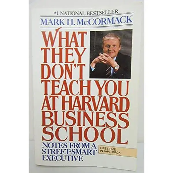 USED Book - What They Don't Teach you at Harvard Business School by Mark H. McCormack (Unknown) - english