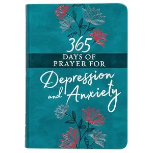 365 Days of Prayer for Depression & Anxiety | Guided Daily Prayers for Hope & Comfort - Imitation Leather