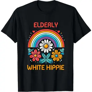 Elderly White Hippie Trending Funny Saying T-Shirt