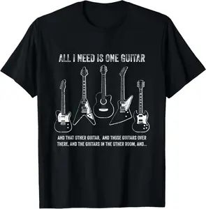 100% Cotton All I Need Is One Guitar / Funny Vintage Guitar Collection T-Shirt