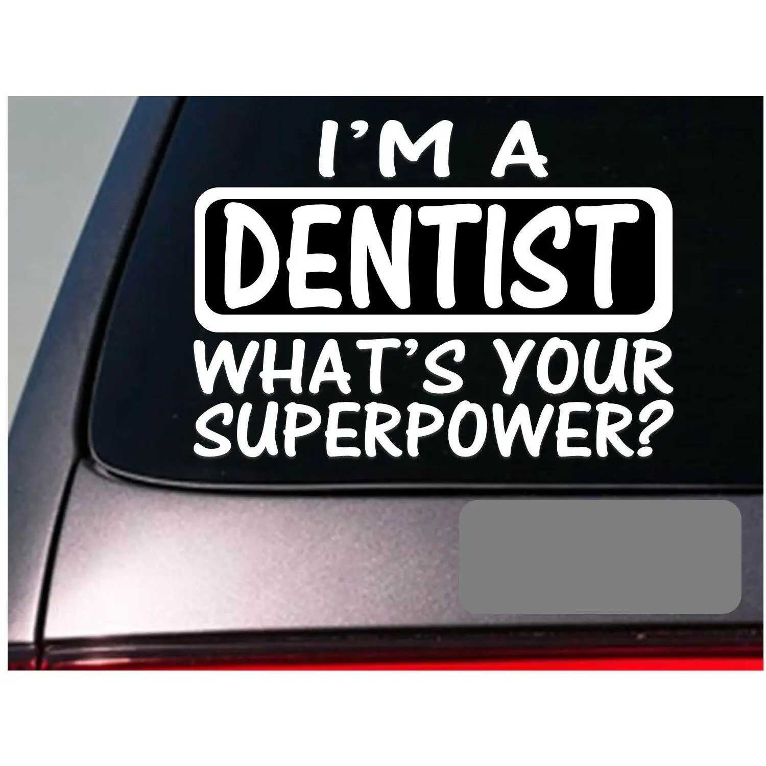 I'm a Dentist sticker decal *E107* dental floss toothbrush