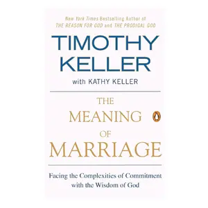 The Meaning of Marriage: Facing the Complexities of Commitment with the Wisdom of God Paperback – November 5, 2013