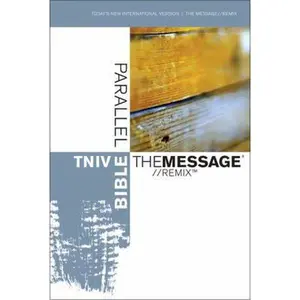 USED-TNIV | The Message//REMIX Parallel Bible (Today's New International Version) by Zondervan (Hardcover)