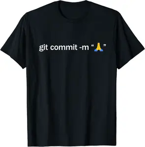 Git Commit Prayer Hands - Programmer Coder Software Engineer T-Shirt - Clydebell Shop 92B07YNYRQSZ